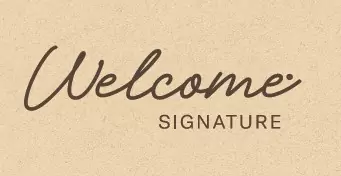 Welcome Signature 1